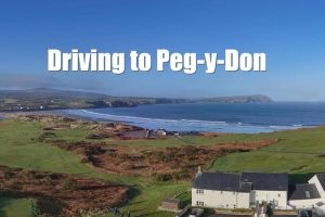 Driving to Peg-y-Don